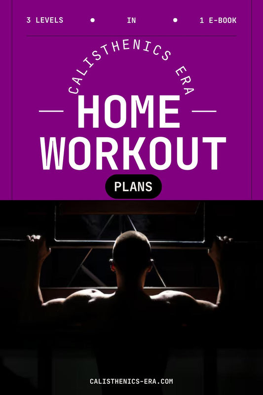 Calisthenics Era™: Standard Digital Plans